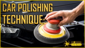 Car Polishing Technique